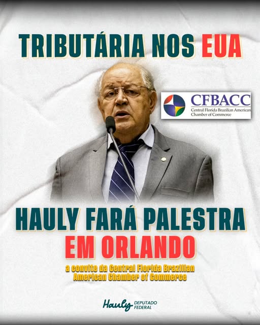 Deputado Luiz Carlos Hauly ministra palestra sobre Reforma Tributária e economia brasileira na Flórida